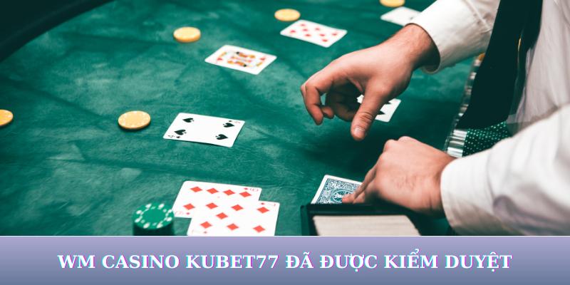 wm-casino-kubet77-rat-hap-dan